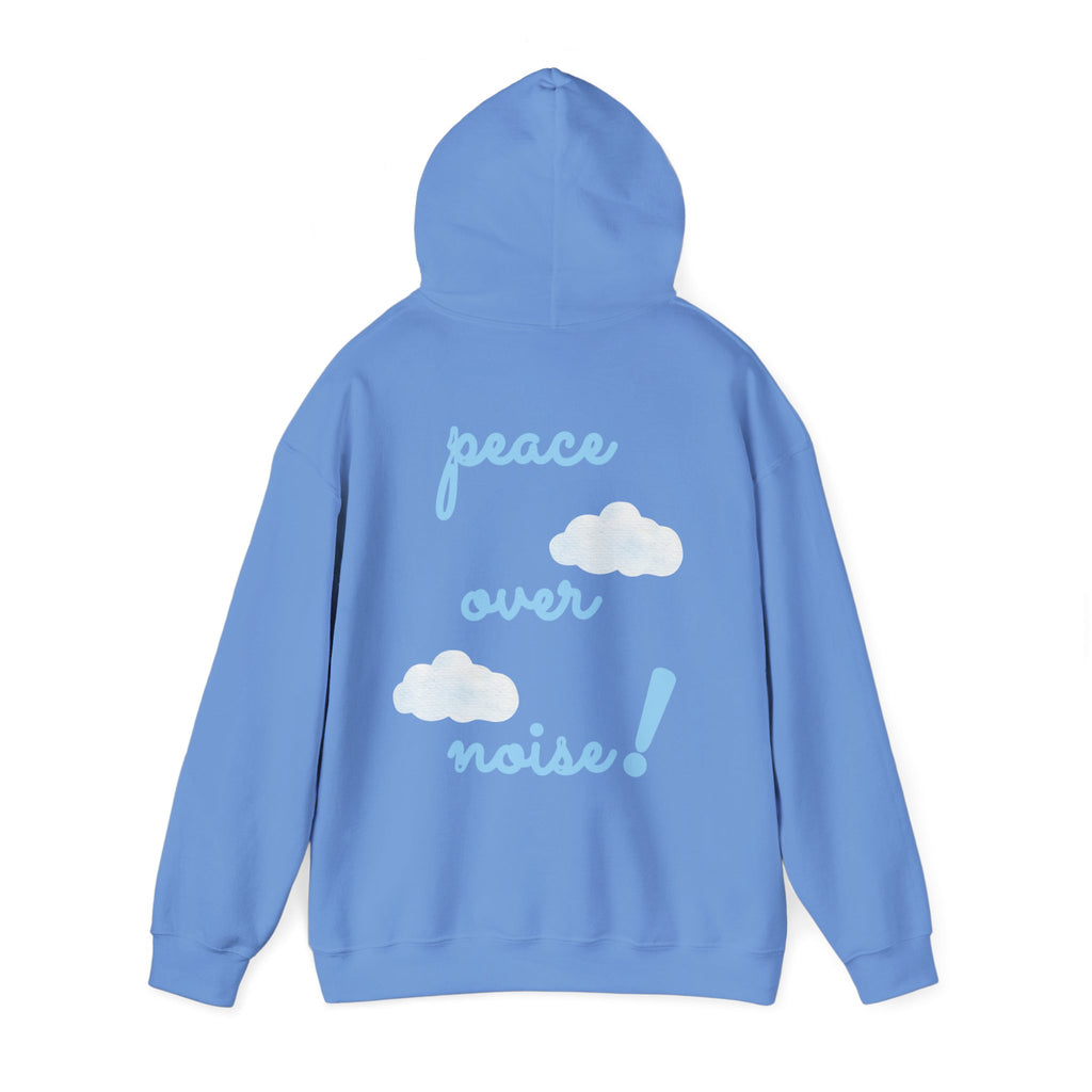 Peace Over Noise Hoodie
