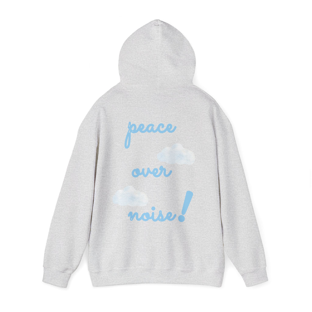 Peace Over Noise Hoodie